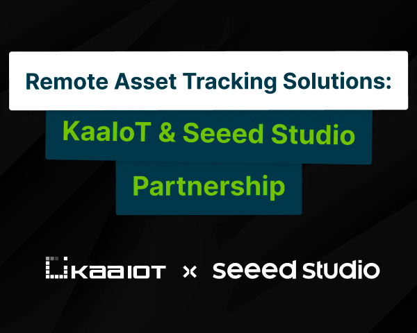 Remote Asset Tracking Solutions: KaaIoT & Seeed Partnership